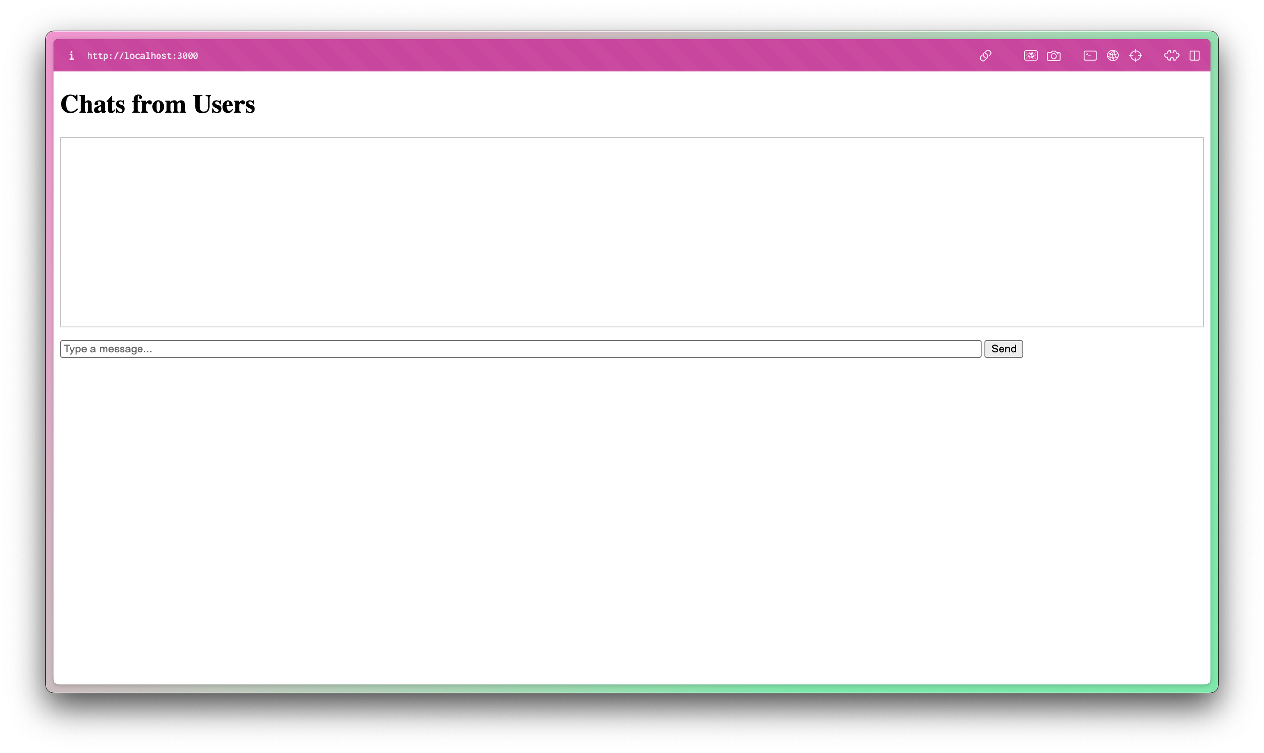 Rails Action Cable example app showing an empty live feed of chats with a chatbox and a send button